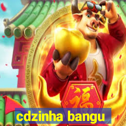 cdzinha bangu